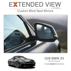 BMW Z4 Blind Spot Mirrors | G29 Extended View™ (WITHOUT Blind Spot Monitors) 
