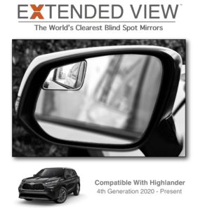Toyota Highlander Blind Spot Mirrors | Extended View™ (4th Generation)